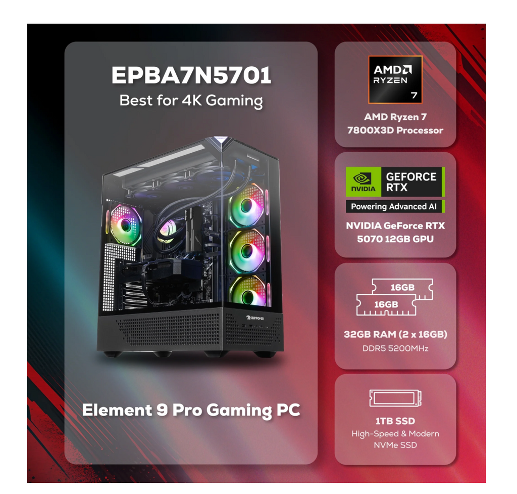 Gaming Desktop PC Element Pro, AMD Ryzen 7 7800X3D, NVIDIA GeForce RTX 5070 12GB, 32GB DDR5 RGB RAM, 1TB NVMe SSD, EPBA7N5701